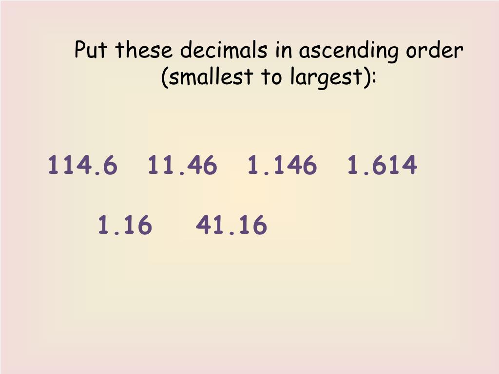 PPT I can order decimal numbers up to three decimal places (4a