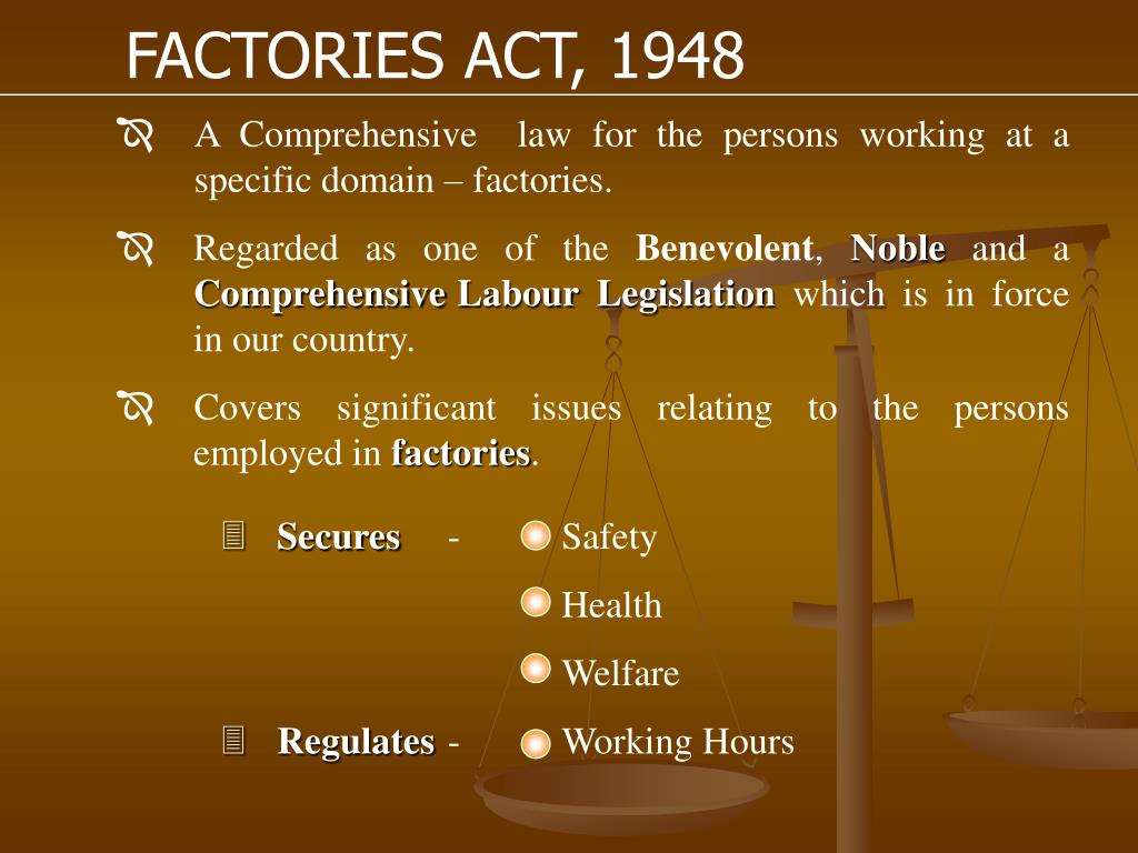 PPT INSIGHT ON The FACTORIES ACT, 1948 PowerPoint Presentation, free
