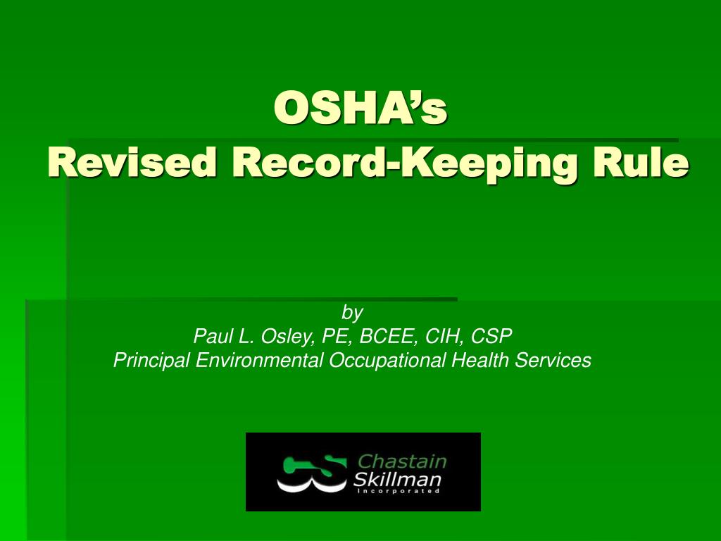 PPT OSHA’s Revised RecordKeeping Rule PowerPoint Presentation, free