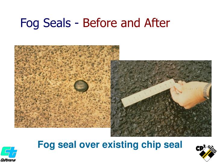 PPT Chapter 7 Fog and Rejuvenating Seals PowerPoint Presentation ID