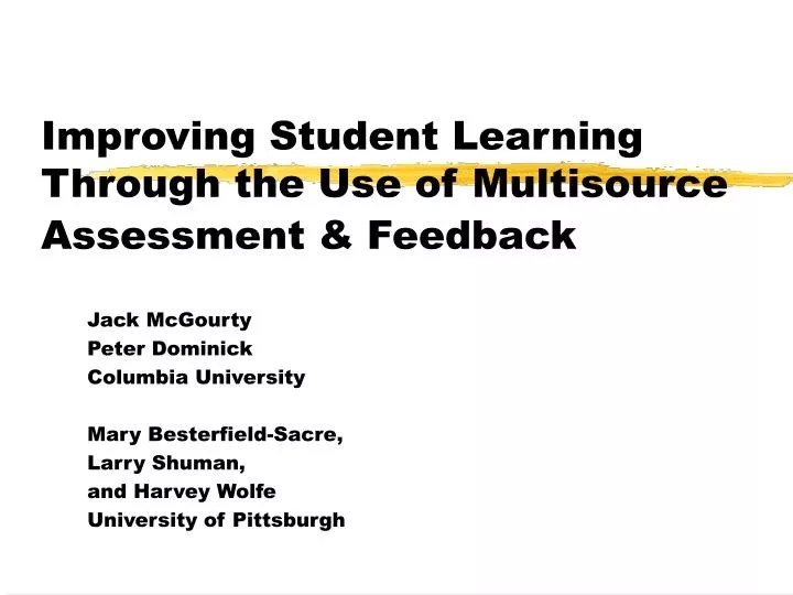 PPT Improving Student Learning Through the Use of Multisource