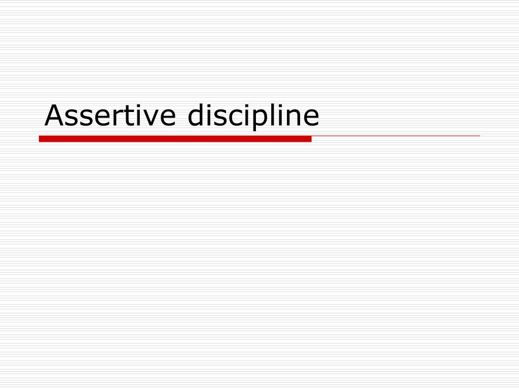 PPT Assertive discipline PowerPoint Presentation, free download ID