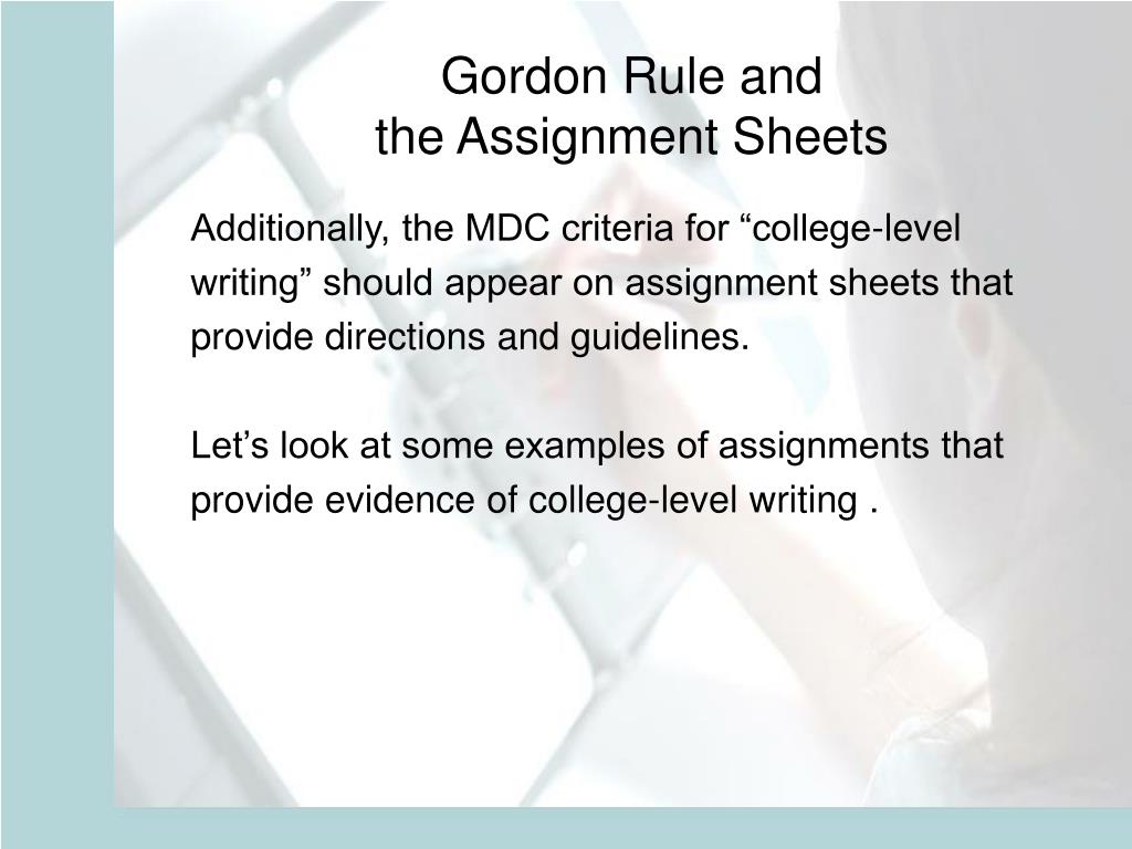 PPT Orientation to Gordon Rule Writing Assignments PowerPoint