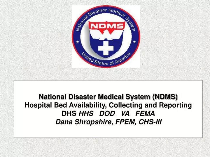 PPT National Disaster Medical System (NDMS ) Hospital Bed