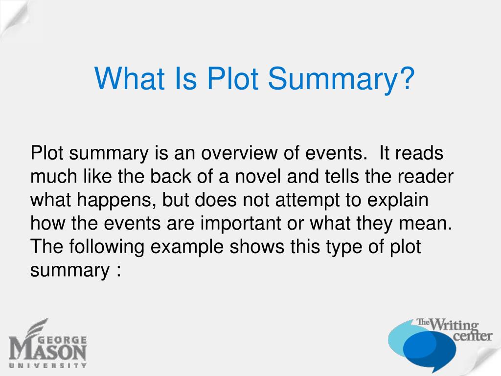 PPT Plot Summary vs. Interpretive Writing PowerPoint Presentation