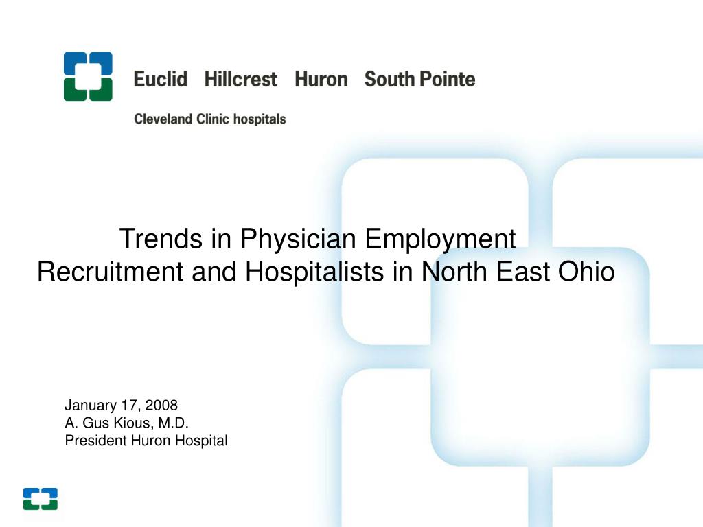 PPT Trends in Physician Employment Recruitment and Hospitalists in