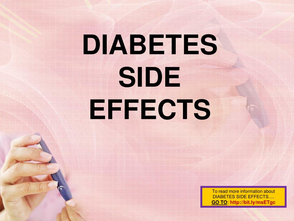 PPT diabetes side effects PowerPoint Presentation, free download ID123979