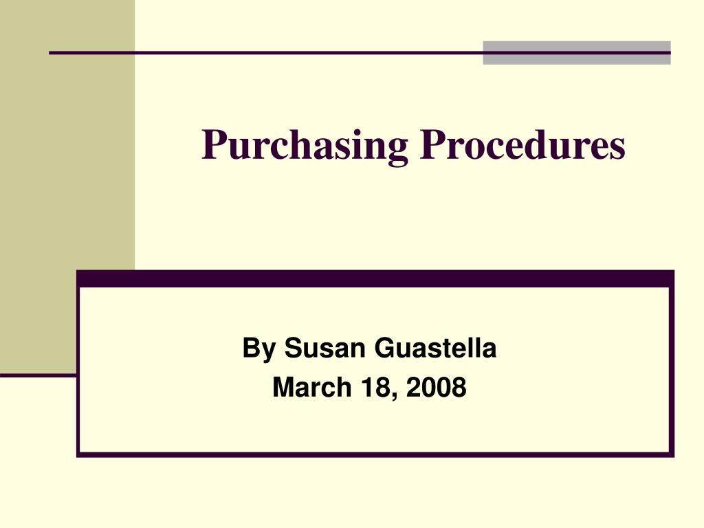 PPT Purchasing Procedures PowerPoint Presentation, free download ID