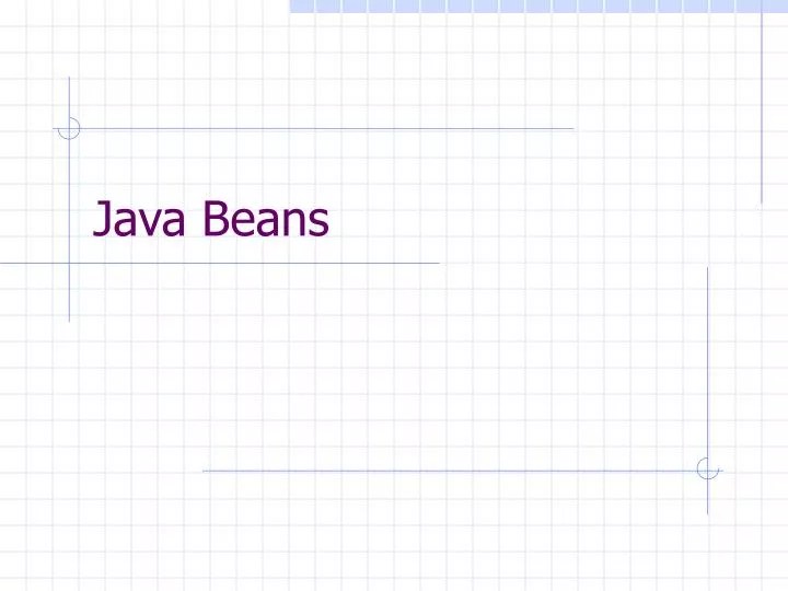 PPT Java Beans PowerPoint Presentation, free download ID1257922
