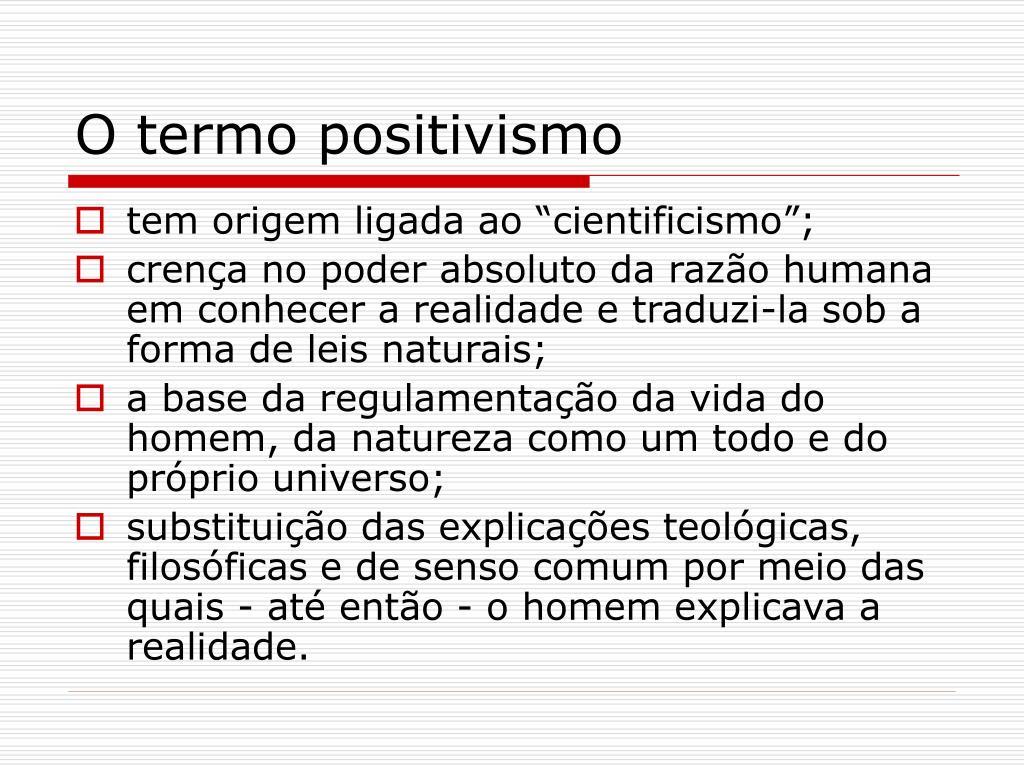 PPT O Pensamento Positivista algumas considerações PowerPoint