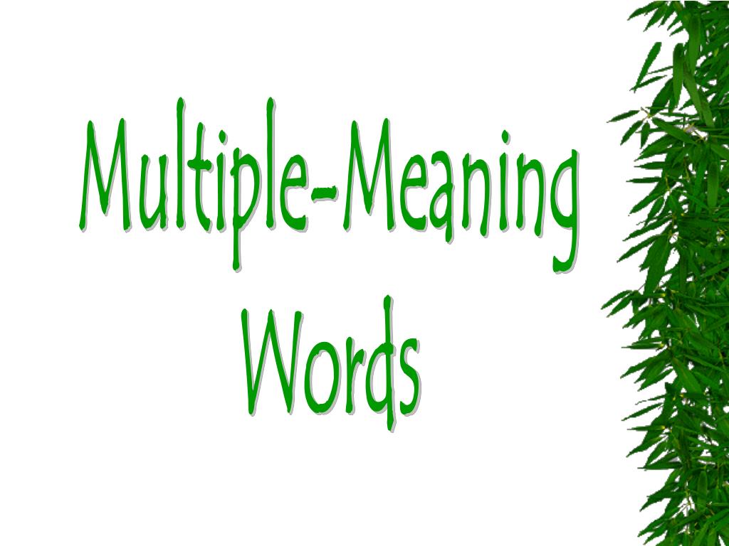 PPT - Multiple-Meaning Words PowerPoint Presentation, free download