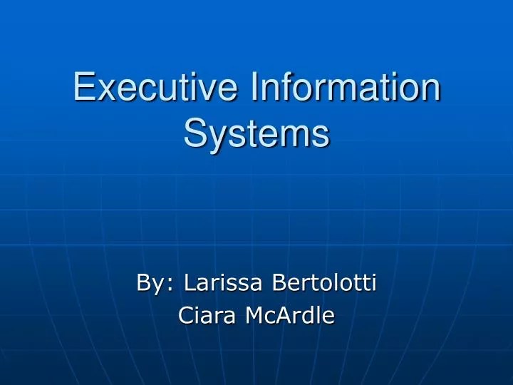 PPT Executive Information Systems PowerPoint Presentation, free