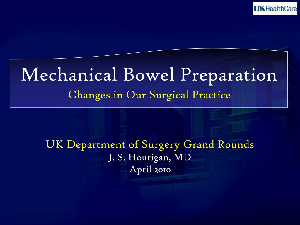 PPT Mechanical Bowel Preparation PowerPoint Presentation, free