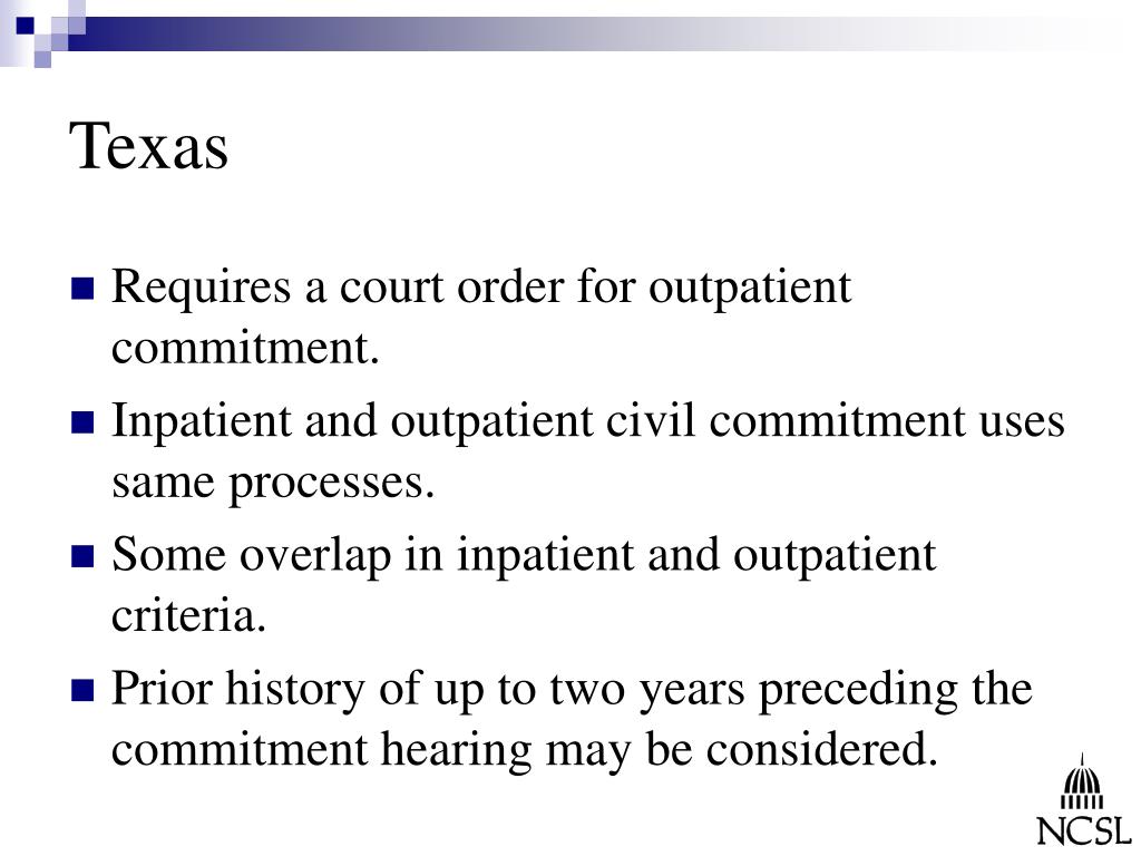 PPT Involuntary Outpatient Commitment Legislation State Perspectives