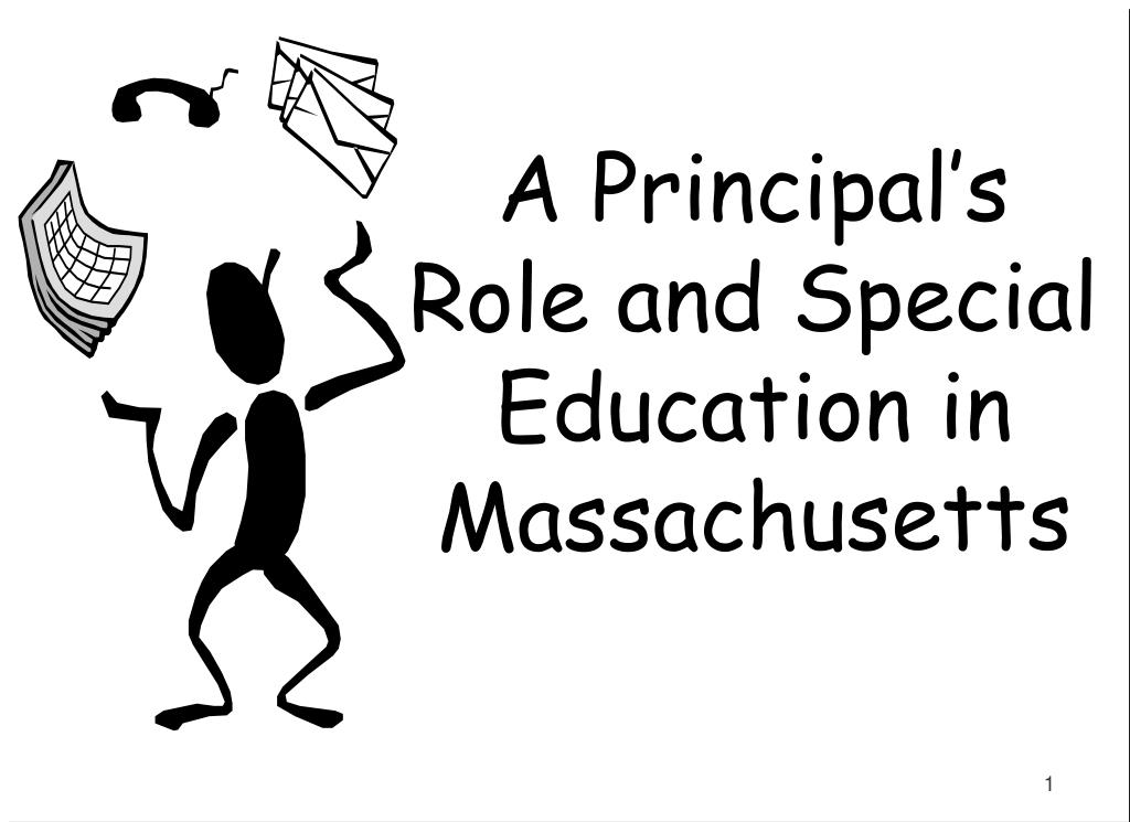 PPT A Principal’s Role and Special Education in Massachusetts