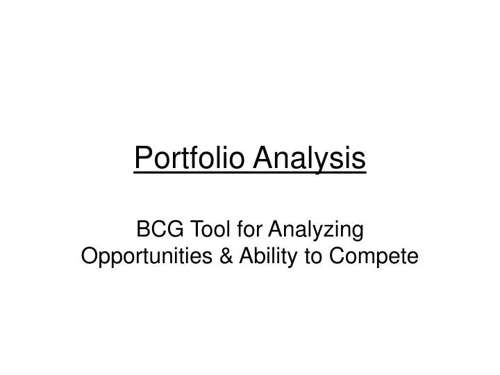 PPT Portfolio Analysis PowerPoint Presentation, free download ID