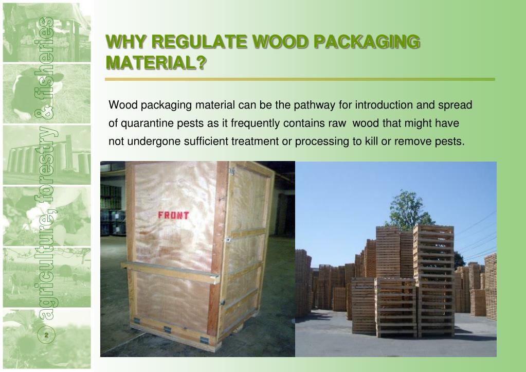 PPT REGULATION OF WOOD PACKAGING MATERIAL IN INTERNATIONAL TRADE