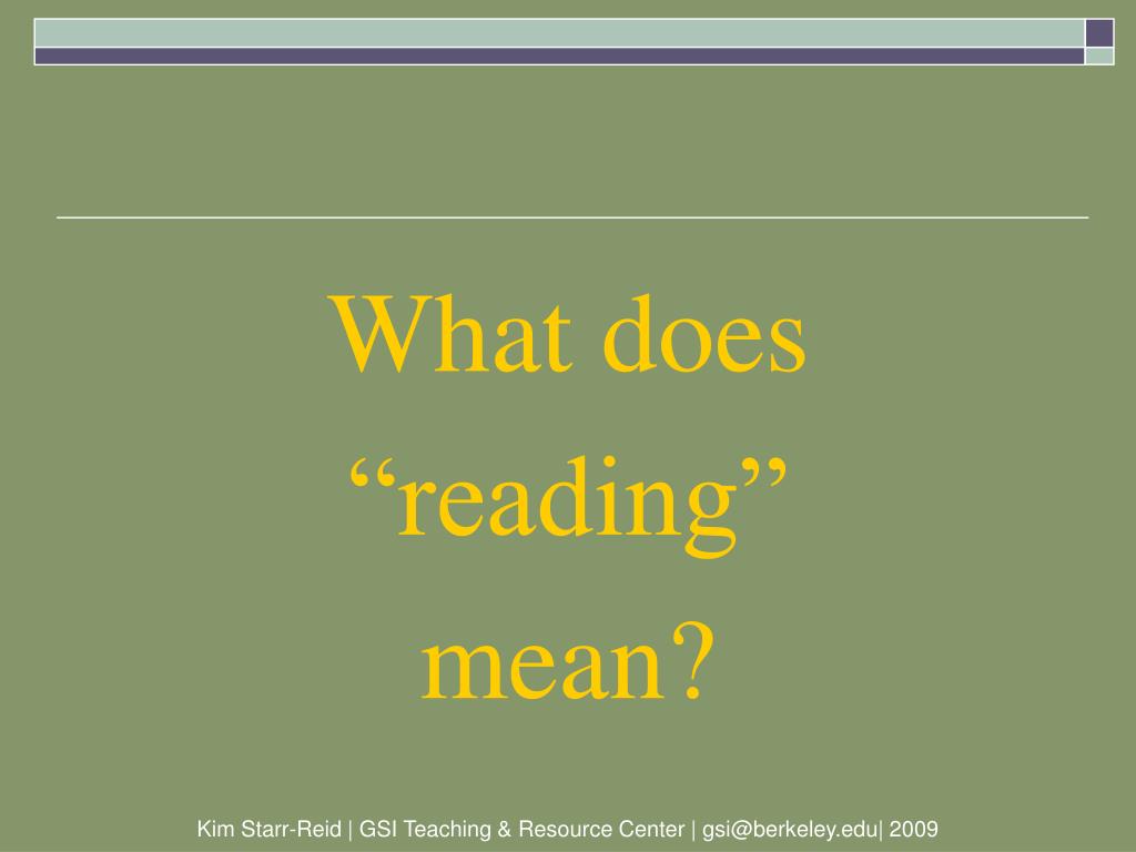 PPT What does “reading” mean? PowerPoint Presentation, free download
