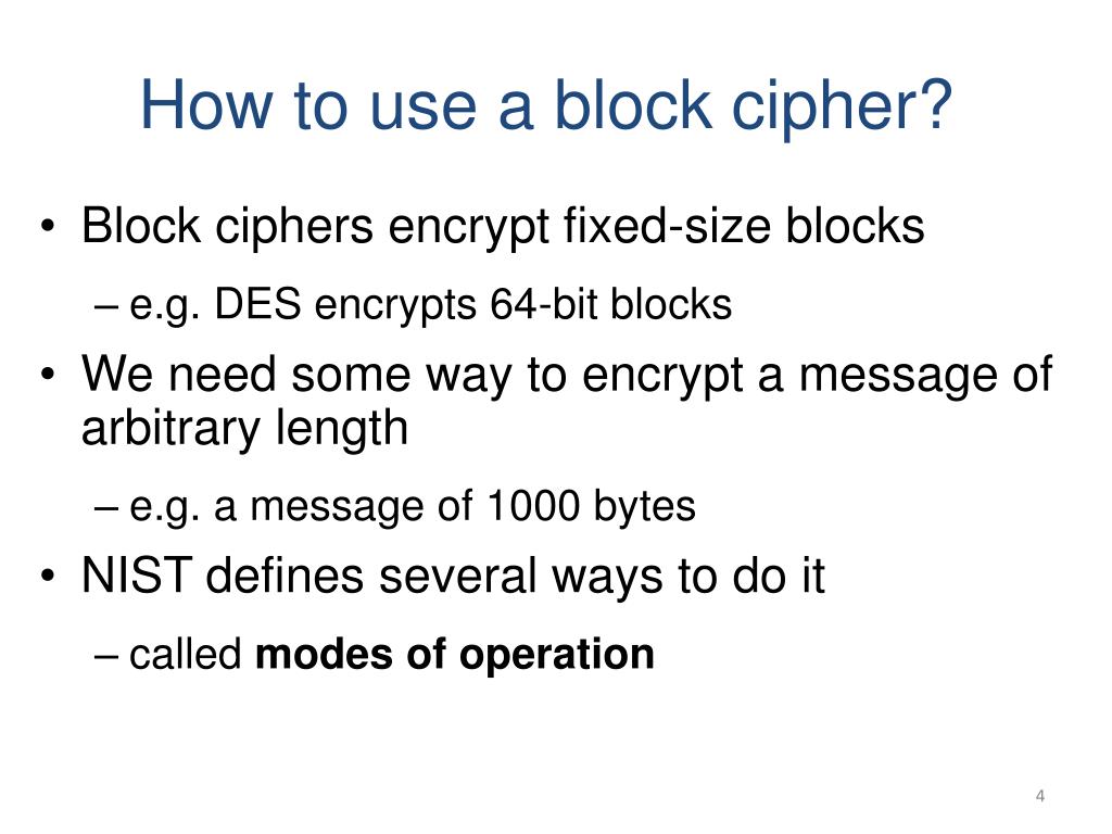 PPT Block Cipher Modes of Operation and Stream Ciphers PowerPoint Presentation ID1281333