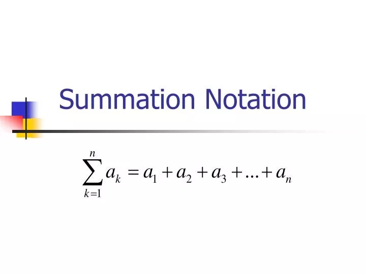 PPT Summation Notation PowerPoint Presentation, free download ID