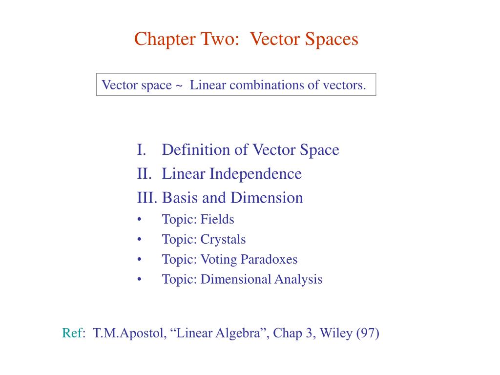 PPT Chapter Two Vector Spaces PowerPoint Presentation, free download ID1284583
