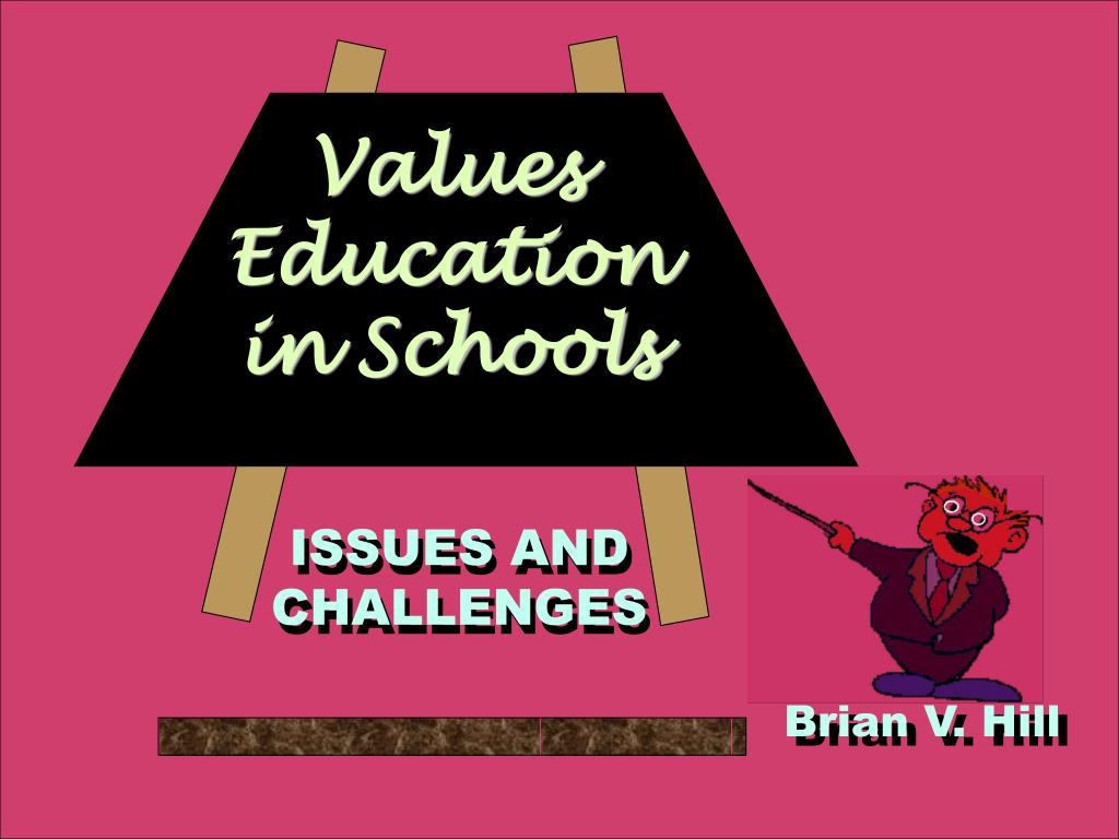 PPT Values Education in Schools PowerPoint Presentation, free
