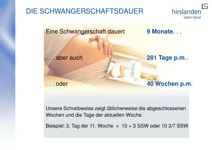 PPT Eine Schwangerschaft dauert 9 Monate . . . . . . aber auch 281