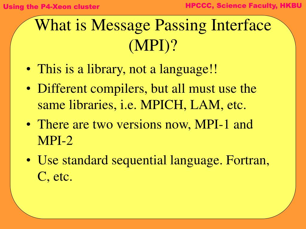 PPT Kickstart Tutorial/Seminar on using the 64nodes P4Xeon Cluster