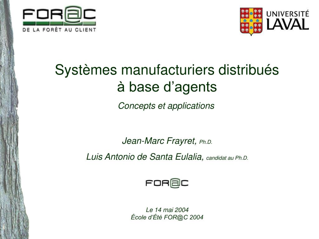PPT Systèmes manufacturiers distribués à base d’agents Concepts et