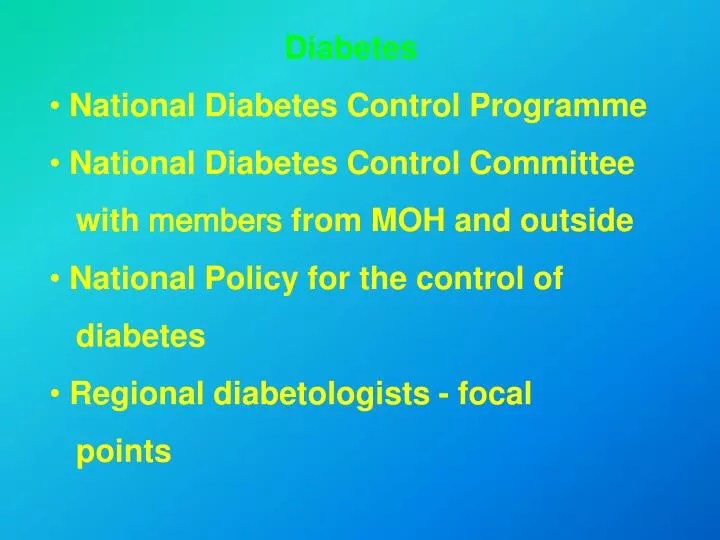 PPT Diabetes National Diabetes Control Programme National Diabetes
