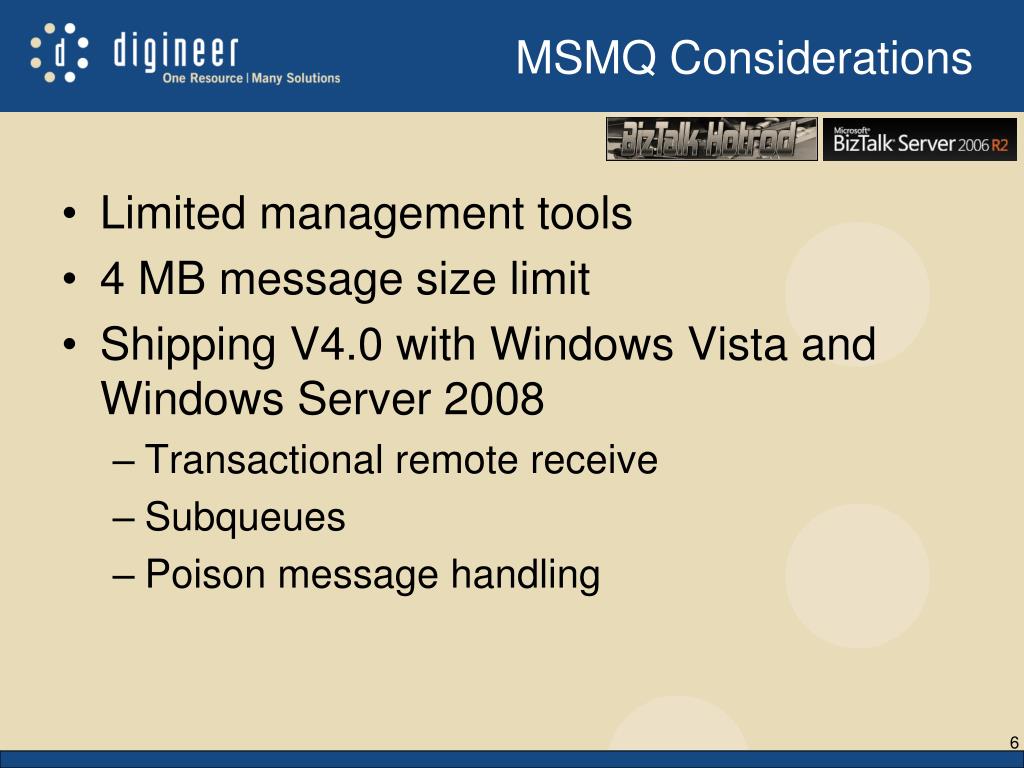 PPT Message Queuing with BizTalk 2006 R2 MSMQ, IBM Sphere MQ and
