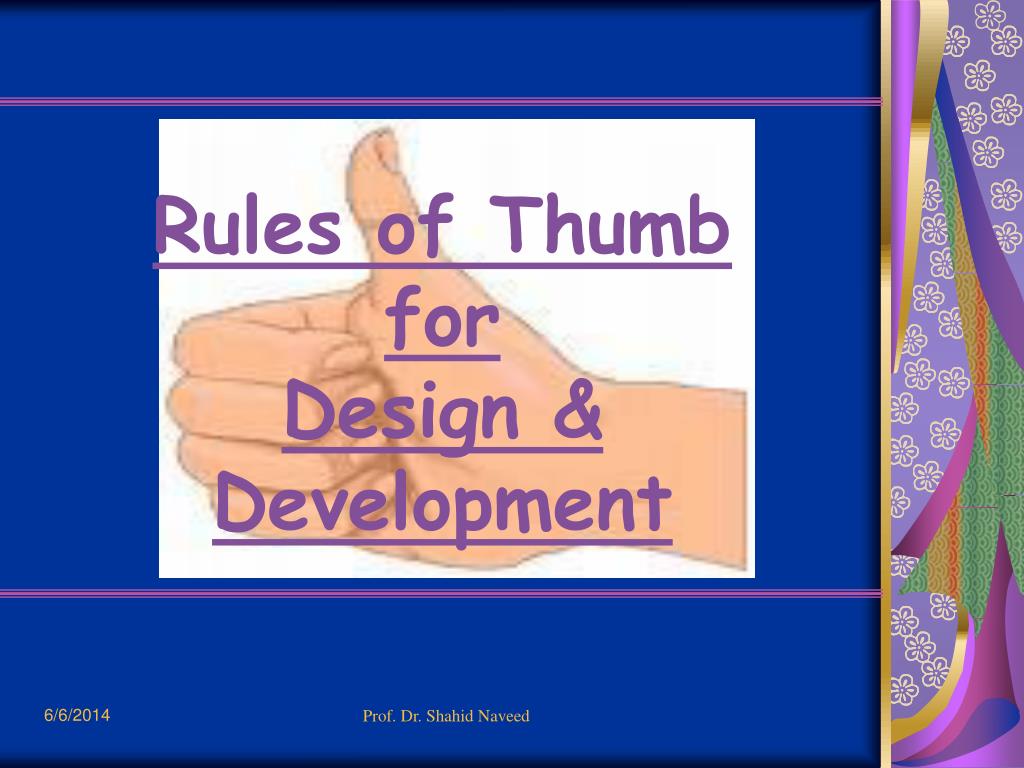 PPT Rules of Thumb for Design & Development PowerPoint Presentation