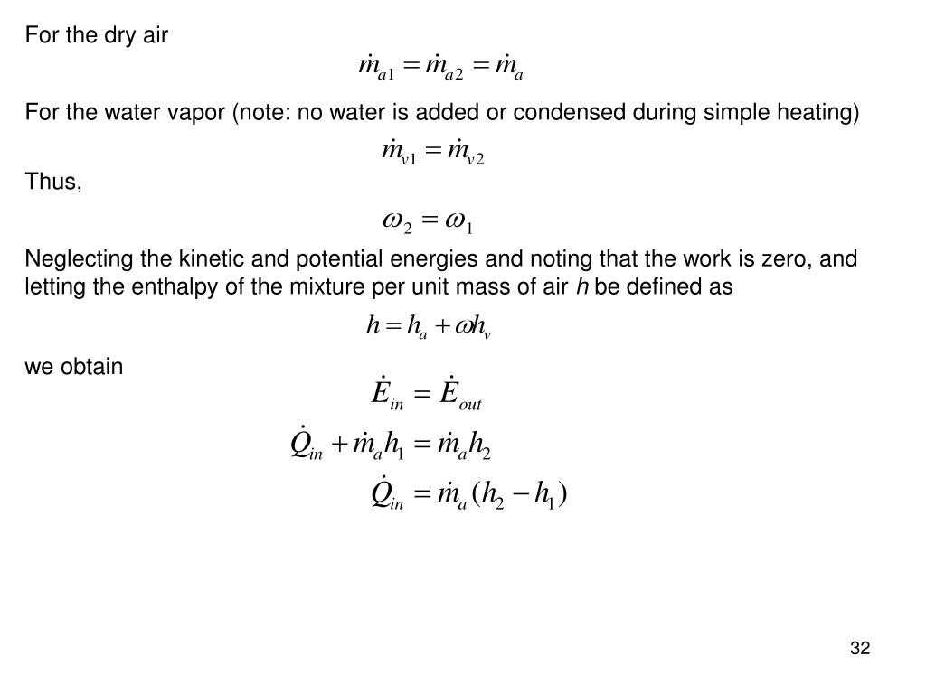 PPT We will be concerned with the mixture of dry air and water vapor