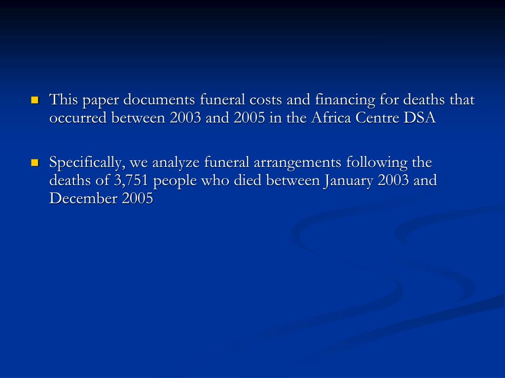 PPT Paying the Piper The High Cost of Funerals in South Africa