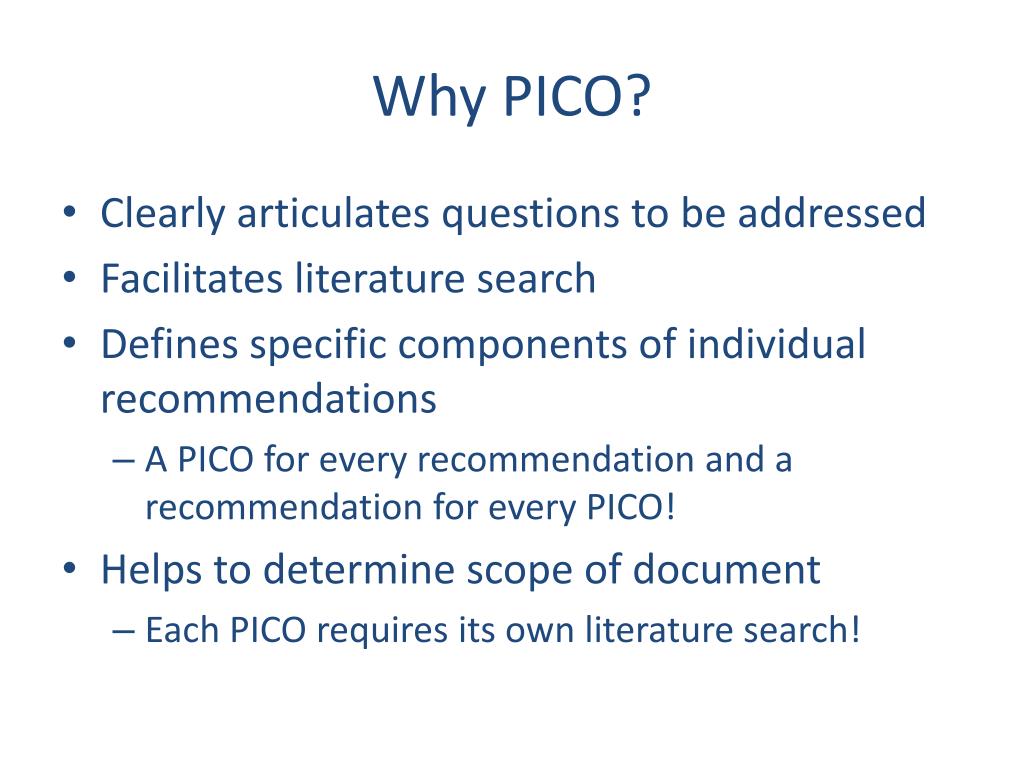 PPT Begin with the Question, or What is a PICO? PowerPoint