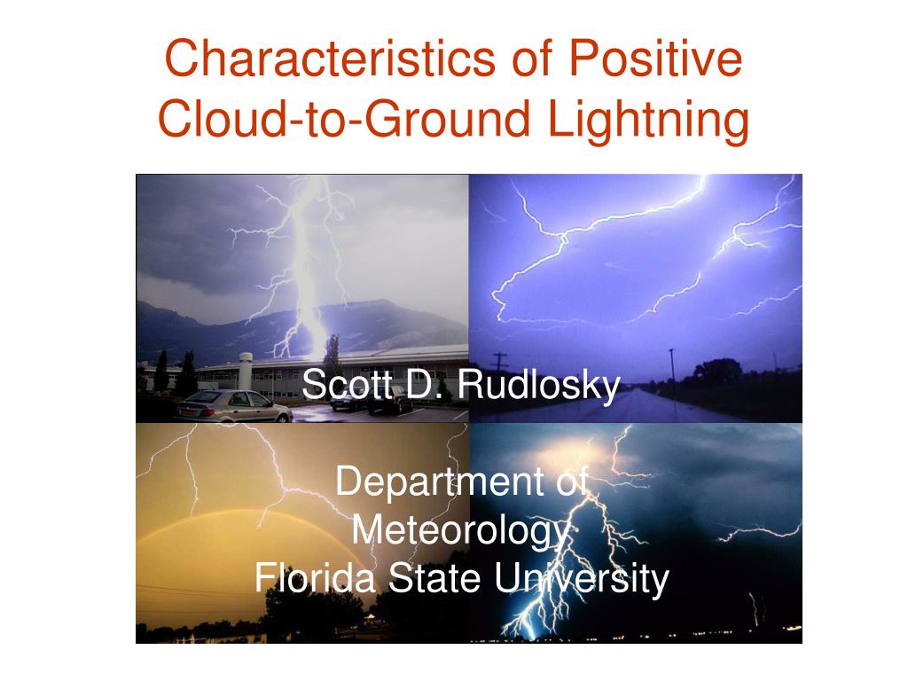 PPT Characteristics of Positive CloudtoGround Lightning PowerPoint