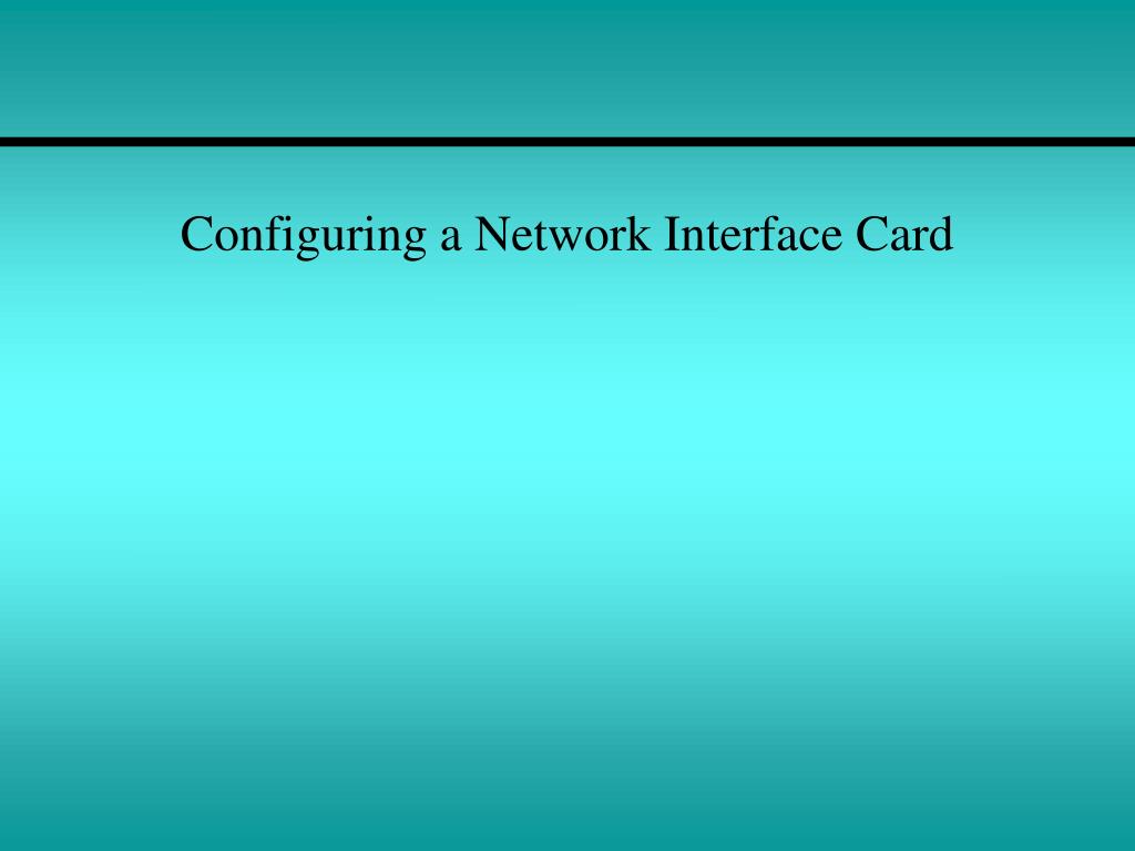 PPT Chapter 3 Physical Components of a Network PowerPoint