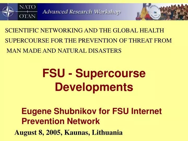 PPT FSU Supercourse Developments PowerPoint Presentation, free
