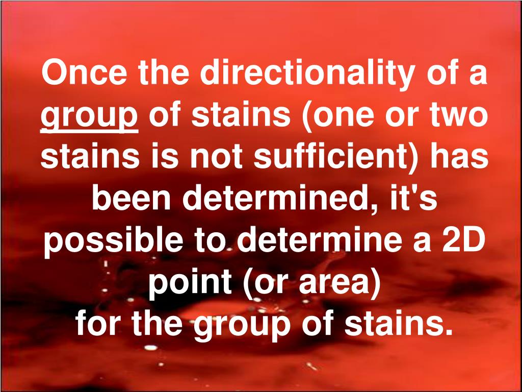 PPT BLOOD SPATTER ANALYSIS PowerPoint Presentation, free download
