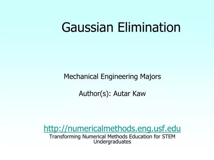 PPT Gaussian Elimination PowerPoint Presentation, free download ID