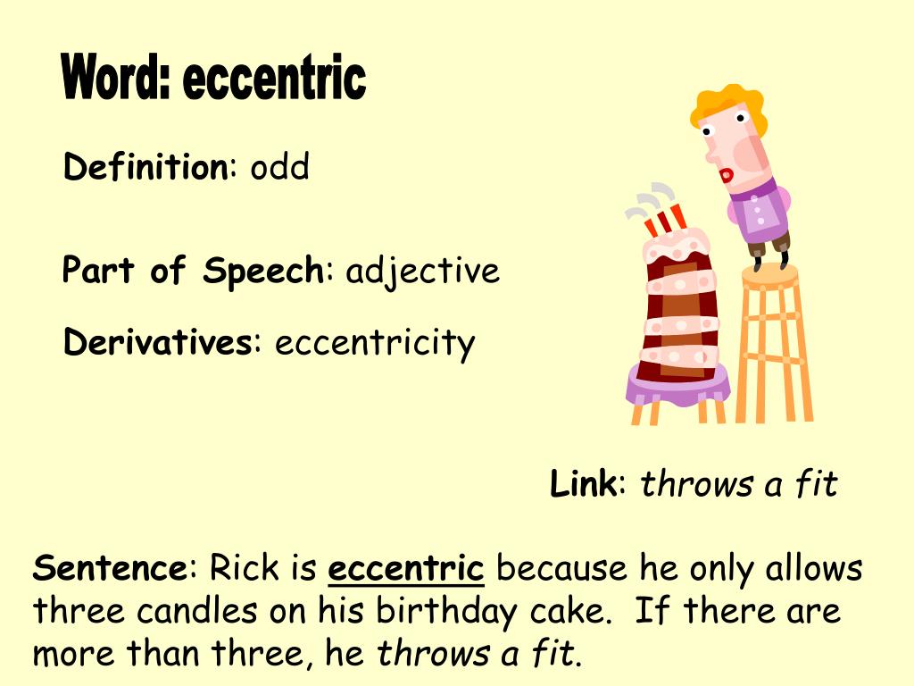 Eccentric In A Sentence cloudshareinfo