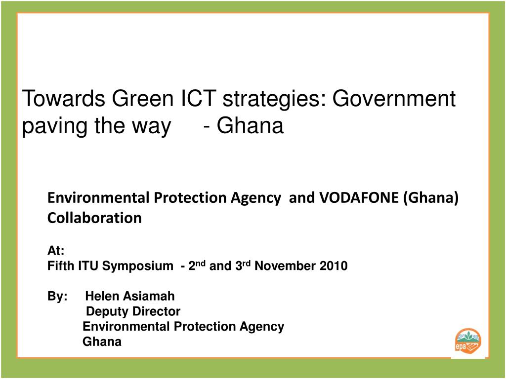 PPT Towards Green ICT strategies Government paving the way Ghana