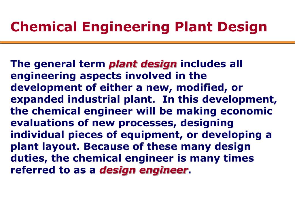 PPT Chapter 5 PLANT DESIGN CONTENTS Chemical Engineering Plant