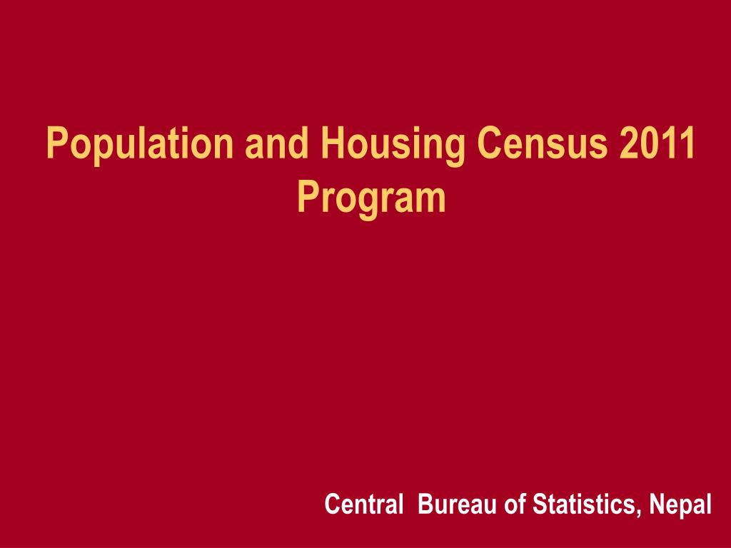 PPT Population and Housing Census 2011 Program PowerPoint Presentation ID138495