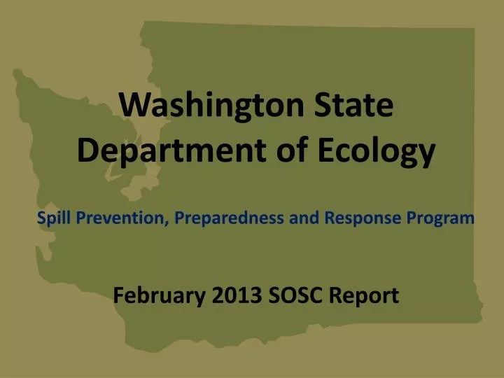 PPT Washington State Department of Ecology Spill Prevention