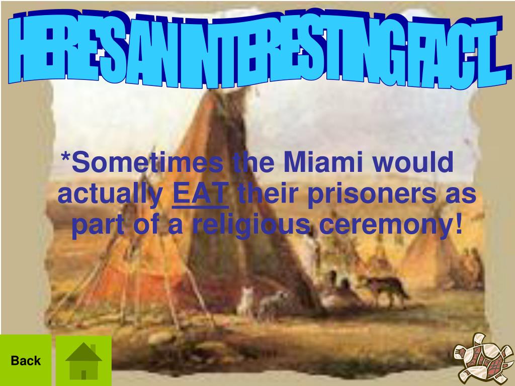 PPT Indians of Indiana The Miami Tribe PowerPoint Presentation, free download ID1398578