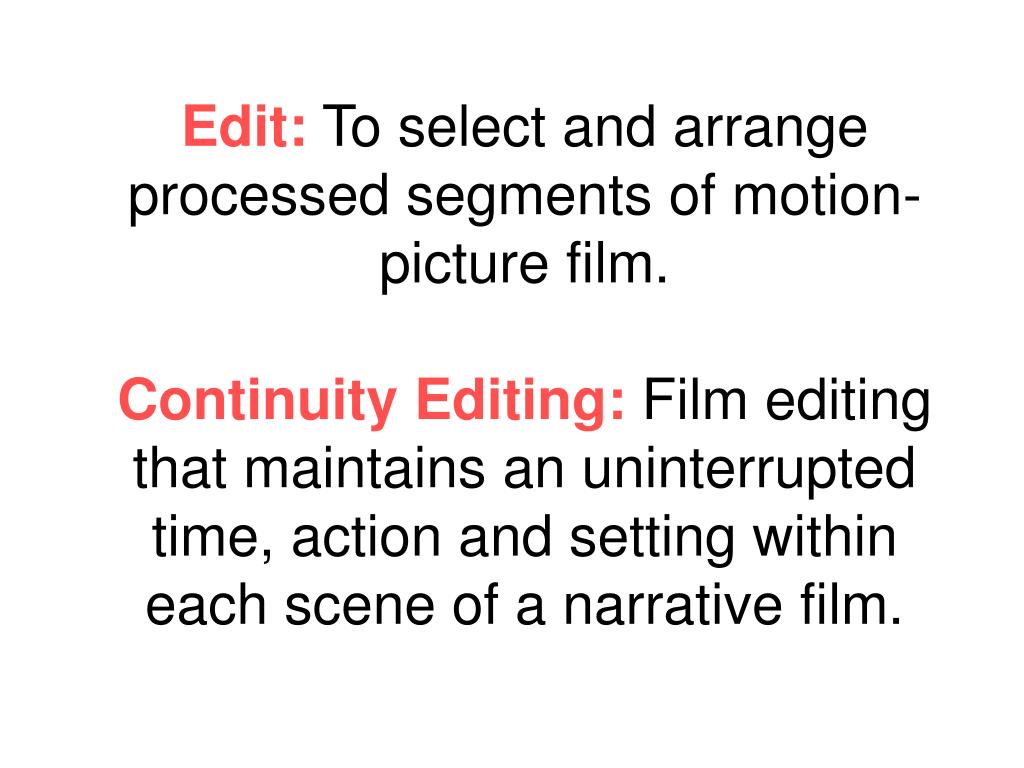 PPT Editing The Illusion of Continuity PowerPoint Presentation, free