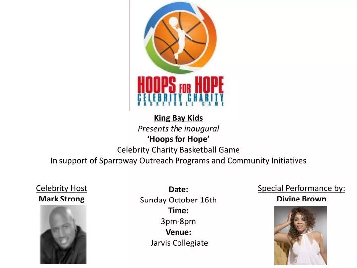 PPT King Bay Kids Presents the inaugural ‘Hoops for Hope’ Celebrity