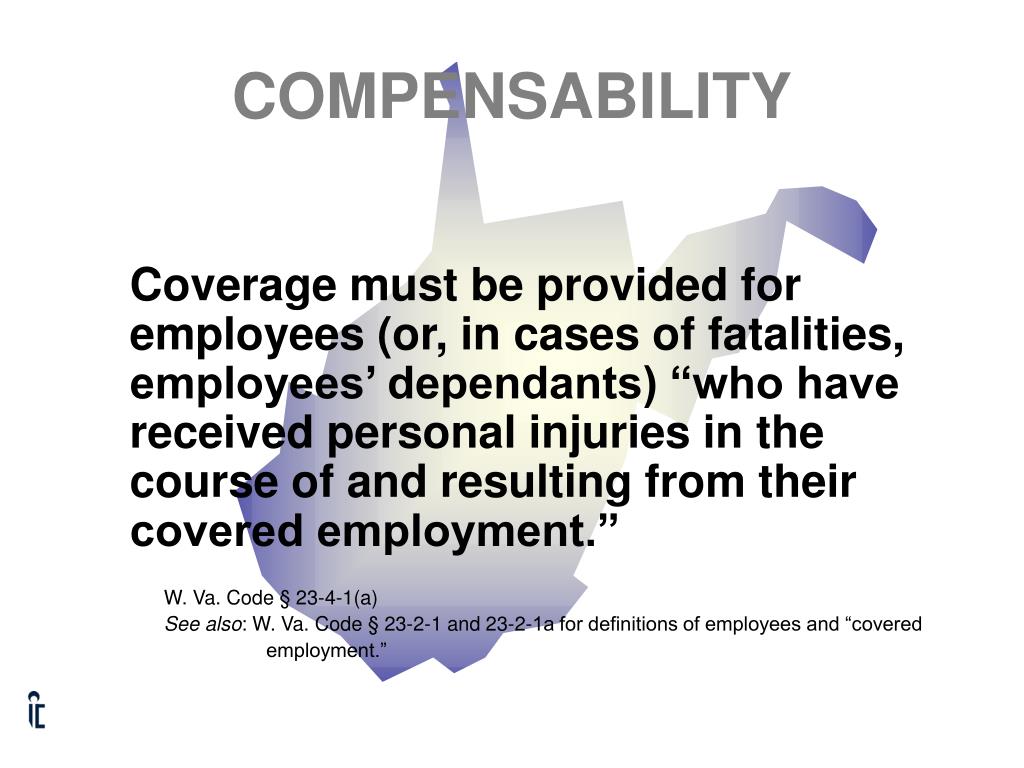 PPT WEST VIRGINIA WORKERS’ COMPENSATION ADJUSTER TRAINING SEMINAR