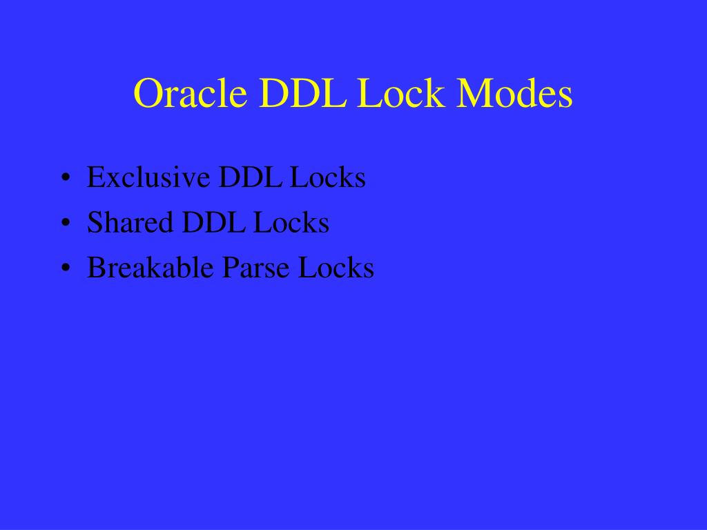 PPT Oracle Locking PowerPoint Presentation, free download ID141955